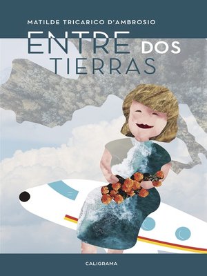 cover image of Entre Dos Tierras
